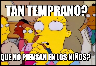 tan-temprano-que-no-piensan-en-los-nios