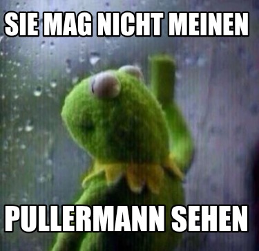 sie-mag-nicht-meinen-pullermann-sehen