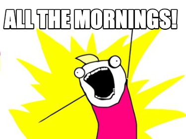 all-the-mornings