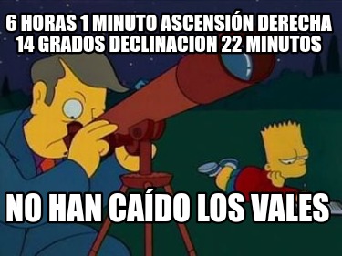 6-horas-1-minuto-ascensin-derecha-14-grados-declinacion-22-minutos-no-han-cado-l