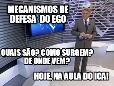 mecanismos-de-defesa-do-ego-quais-so-como-surgem-de-onde-vem-hoje-na-aula-do-ica