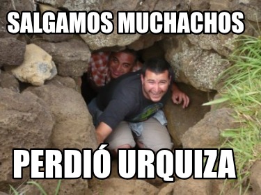 salgamos-muchachos-perdi-urquiza