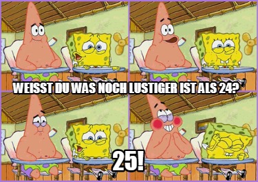 weit-du-was-noch-lustiger-ist-als-24-256