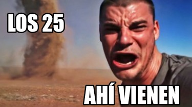 los-25-ah-vienen
