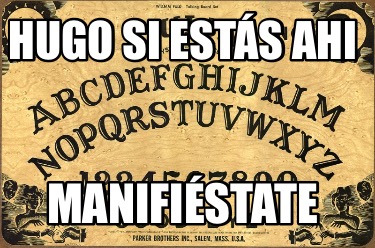 hugo-si-ests-ahi-manifistate
