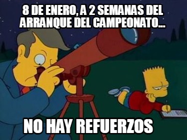8-de-enero-a-2-semanas-del-arranque-del-campeonato...-no-hay-refuerzos
