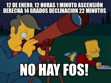 12-de-enero-12-horas-1-minuto-ascensin-derecha-14-grados-declinacion-22-minutos-