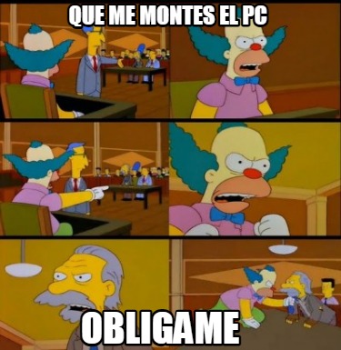 que-me-montes-el-pc-obligame