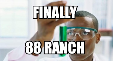 finally-88-ranch