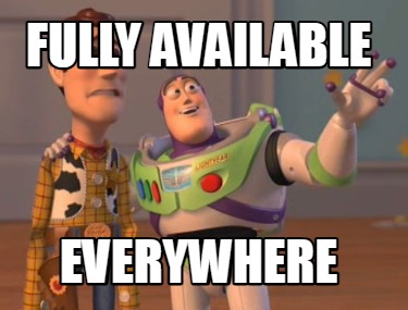 fully-available-everywhere