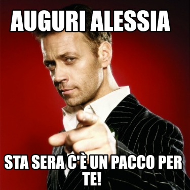 auguri-alessia-sta-sera-c-un-pacco-per-te