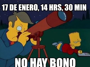 17-de-enero-14-hrs-30-min-no-hay-bono