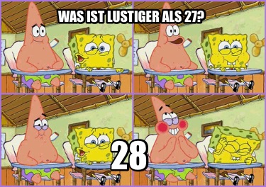 was-ist-lustiger-als-27-28