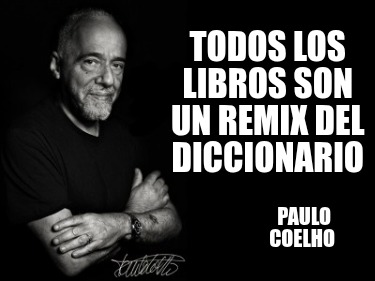 todos-los-libros-son-un-remix-del-diccionario-paulo-coelho