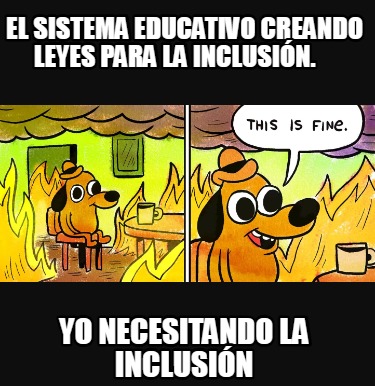 el-sistema-educativo-creando-leyes-para-la-inclusin.-yo-necesitando-la-inclusin