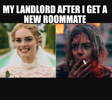 my-landlord-after-i-get-a-new-roommate