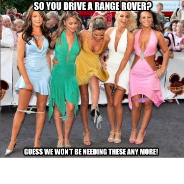 so-you-drive-a-range-rover-guess-we-wont-be-needing-these-any-more5