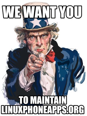 we-want-you-to-maintain-linuxphoneapps.org