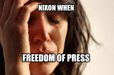 nixon-when-freedom-of-press