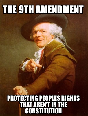 the-9th-amendment-protecting-peoples-rights-that-arent-in-the-constitution