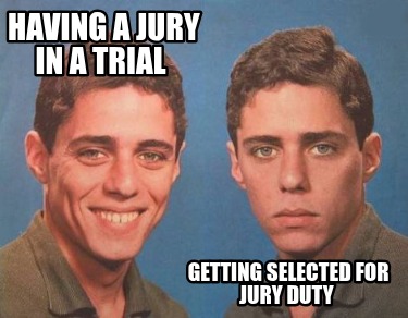 having-a-jury-in-a-trial-getting-selected-for-jury-duty