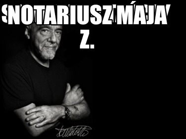 sama-dupa-taczy-notariusz-maja-z