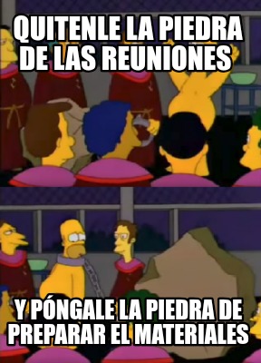 quitenle-la-piedra-de-las-reuniones-y-pngale-la-piedra-de-preparar-el-materiales9
