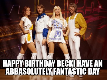 happy-birthday-becki-have-an-abbasolutely-fantastic-day9