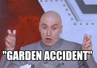 garden-accident