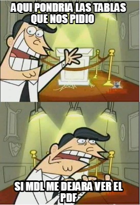 aqui-pondria-las-tablas-que-nos-pidio-si-mdl-me-dejara-ver-el-pdf9