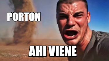 porton-ahi-viene