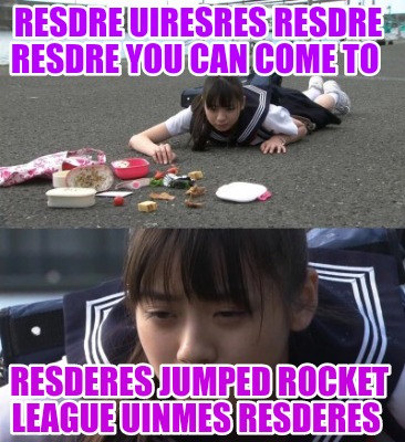 resdre-uiresres-resdre-resdre-you-can-come-to-resderes-jumped-rocket-league-uinm