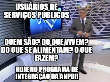 usurios-de-servios-pblicos-quem-so-do-que-vivem-do-que-se-alimentam-o-que-fazem-