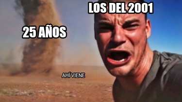 25-aos-los-del-2001-ah-viene